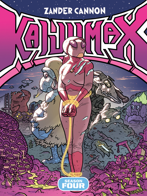 Title details for Kaijumax (2015), Volume 4 by Zander Cannon - Available